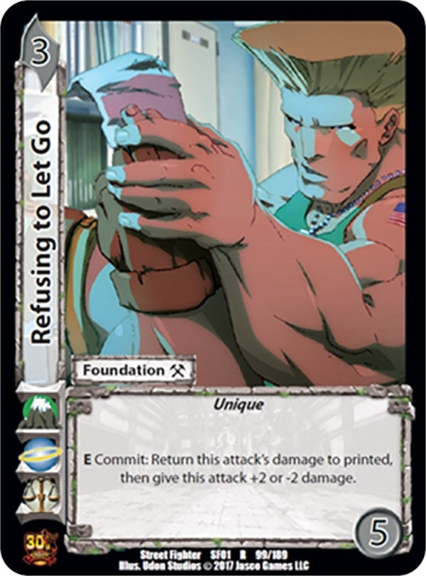 Image for Refusing to Let Go (99) (SF01) - UniVersus