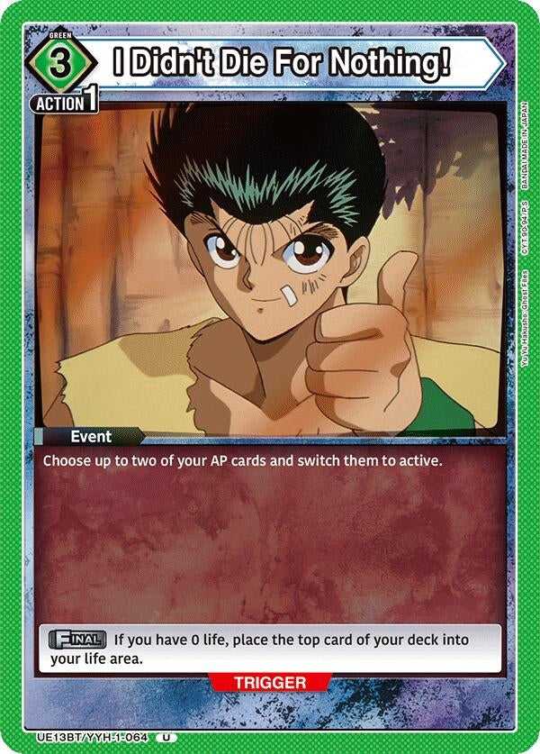 Image for I Didn't Die For Nothing! (UE13BT/YYH-1-064) (UE13BT: Yu Yu Hakusho: Ghost Files) - Union Arena