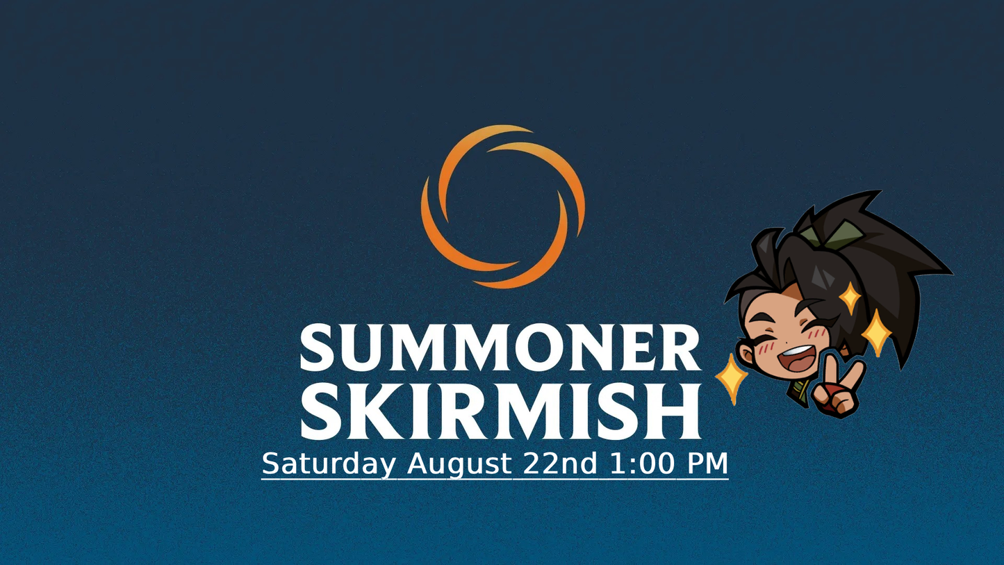 RRG Summoner Skirmish - August 22nd, 2026 - Saturday 1:00