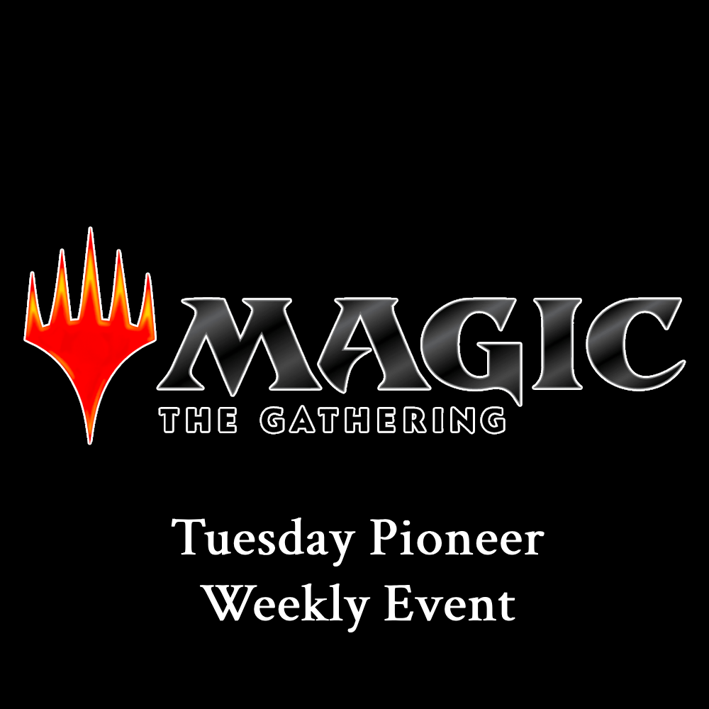 MTG Pioneer Tuesday