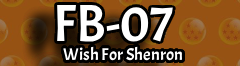 FB07 Wish For Shenron