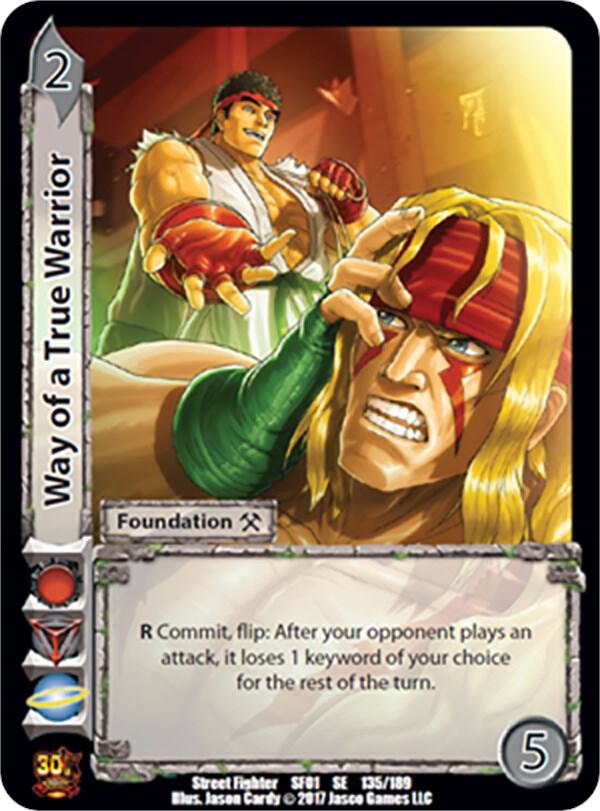 Way of a True Warrior - Street Fighter CCG (SF01) | Red Riot Games CA