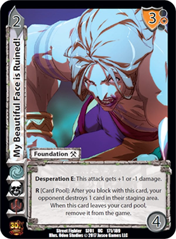 Image for My Beautiful Face is Ruined! (171) (SF01) - UniVersus