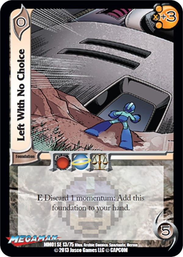 Image for Left With No Choice (13) (Mega Man: Collector's Tins) - UniVersus