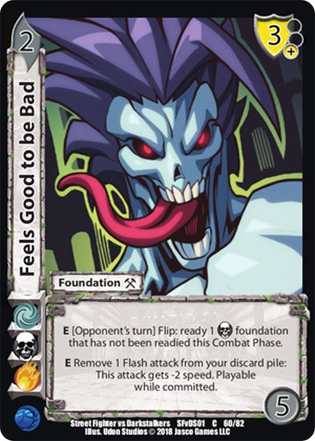 Image for Feels Good to be Bad (60) (SFVD) - UniVersus