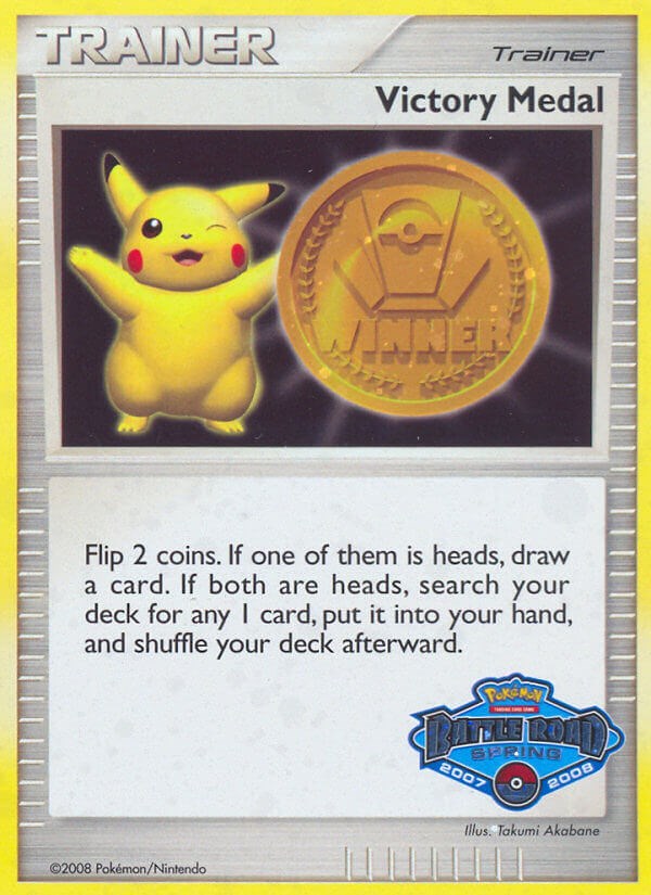 Victory Medal (2007-2008) (Battle Road Spring) [League & Championship Cards] | Red Riot Games CA
