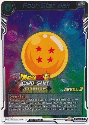 Four-Star Ball (Level 2) (BT6-117) [Judge Promotion Cards] | Red Riot Games CA