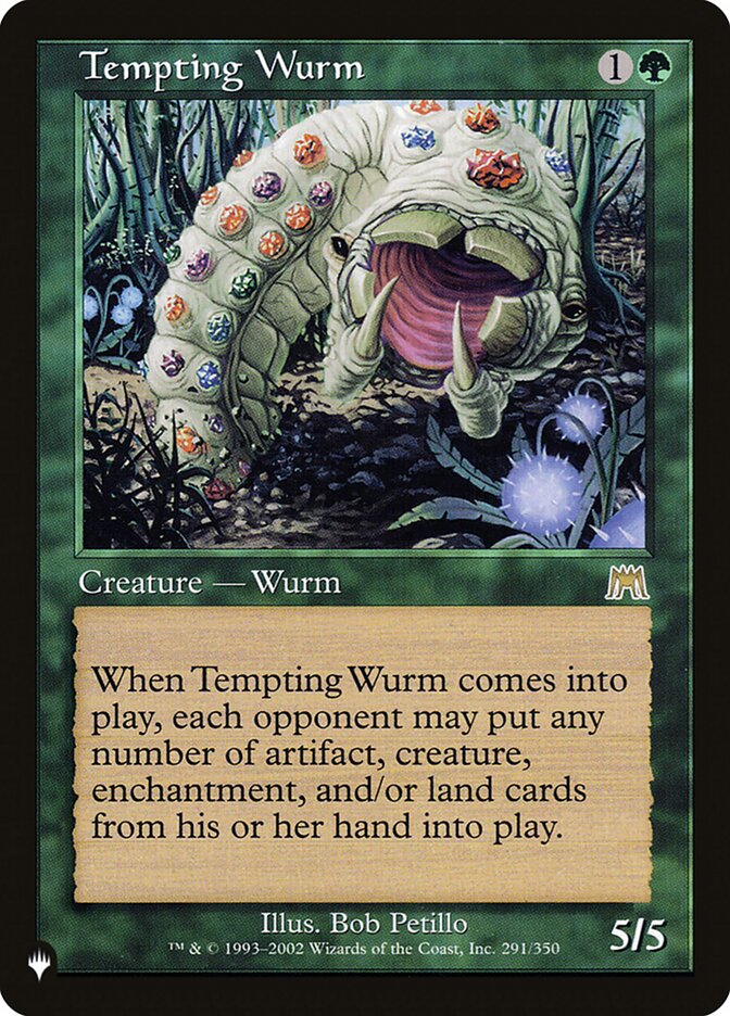 Tempting Wurm [The List] | Red Riot Games CA