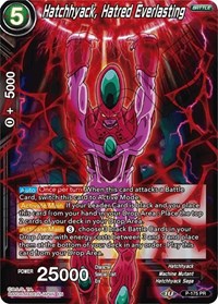 Hatchhyack, Hatred Everlasting (P-175) [Promotion Cards] | Red Riot Games CA