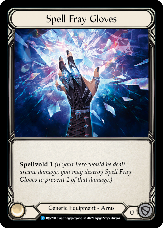 Spell Fray Gloves [DYN238] (Dynasty)  Cold Foil | Red Riot Games CA