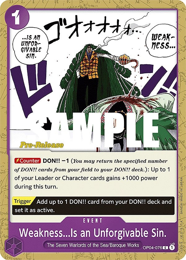 Image for Weakness...Is an Unforgivable Sin. (4076) (OP04 PRE)