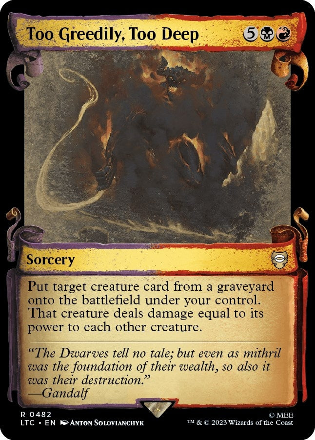 Image for Too Greedily, Too Deep (Showcase Scrolls) (482) [LTC]