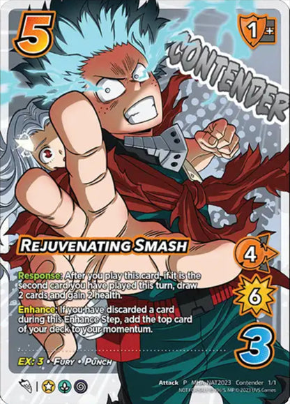 Rejuvenating Smash (Pro Hero Nationals 2023 Contender) [Promo Cards]