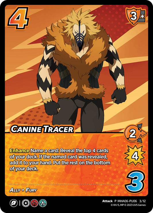 Canine Tracer (Plus Ultra Pack 6) [Promo Cards]