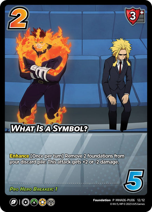 What Is A Symbol? (Plus Ultra Pack 6) [Promo Cards]