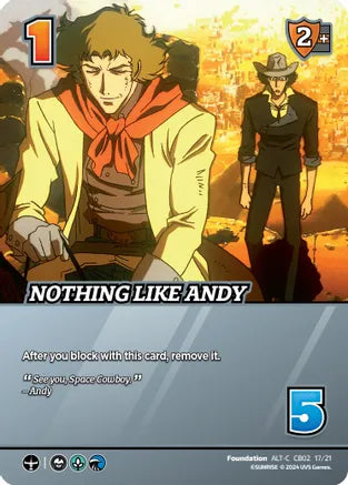 Nothing Like Andy (Alternate Art) - Challenger Series: Cowboy Bebop and Trigun Stampede (CBTS) | Red Riot Games CA