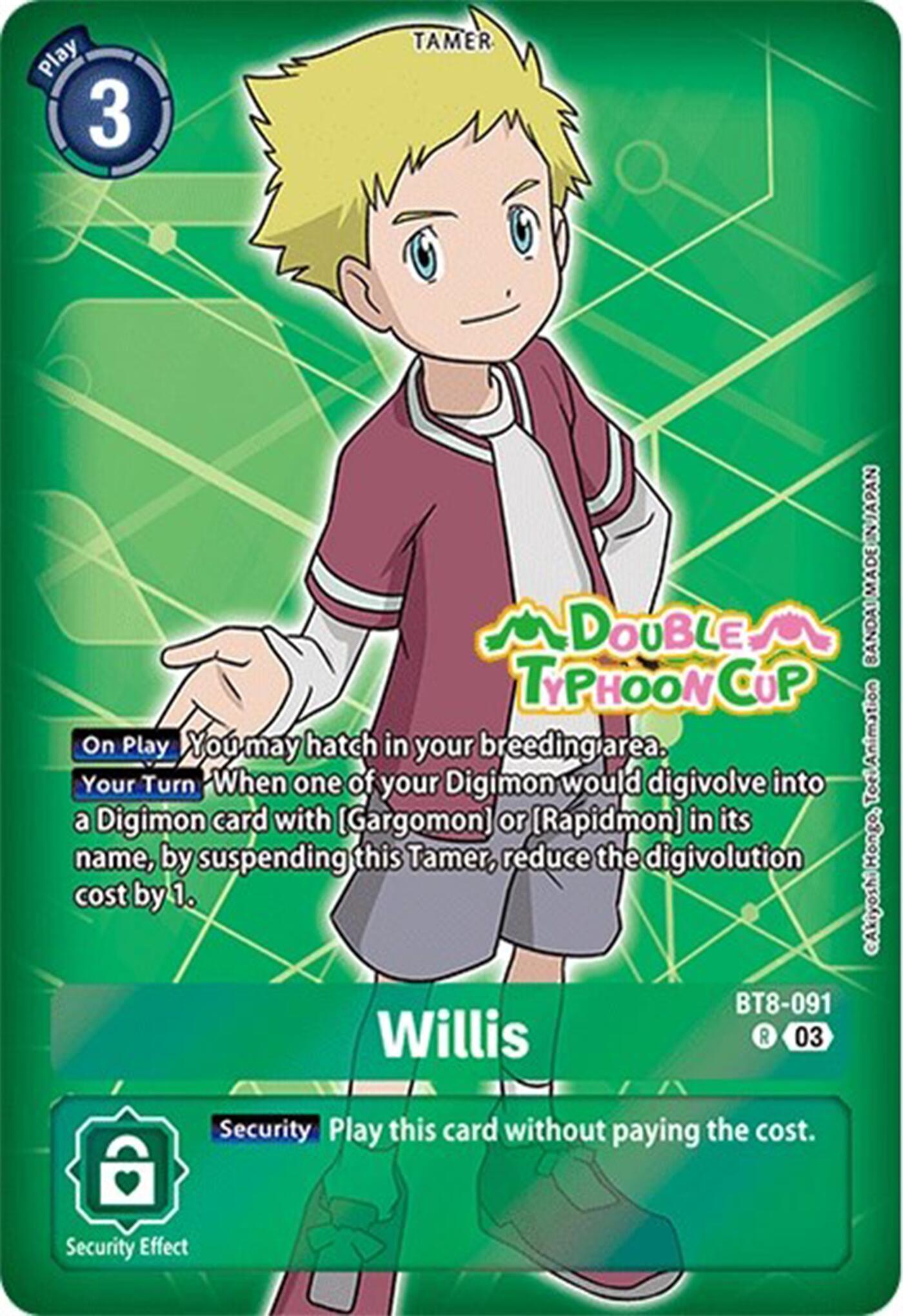 Willis [BT8-091] (Reprint) [Starter Deck: Double Typhoon Advanced Deck Set Pre-Release Cards] | Red Riot Games CA
