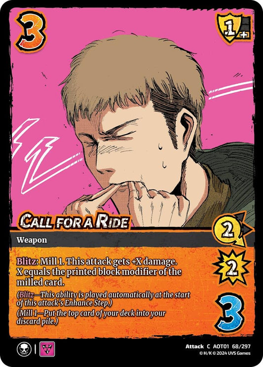 Image for Call for a Ride (68/297) (AOT1) - UniVersus