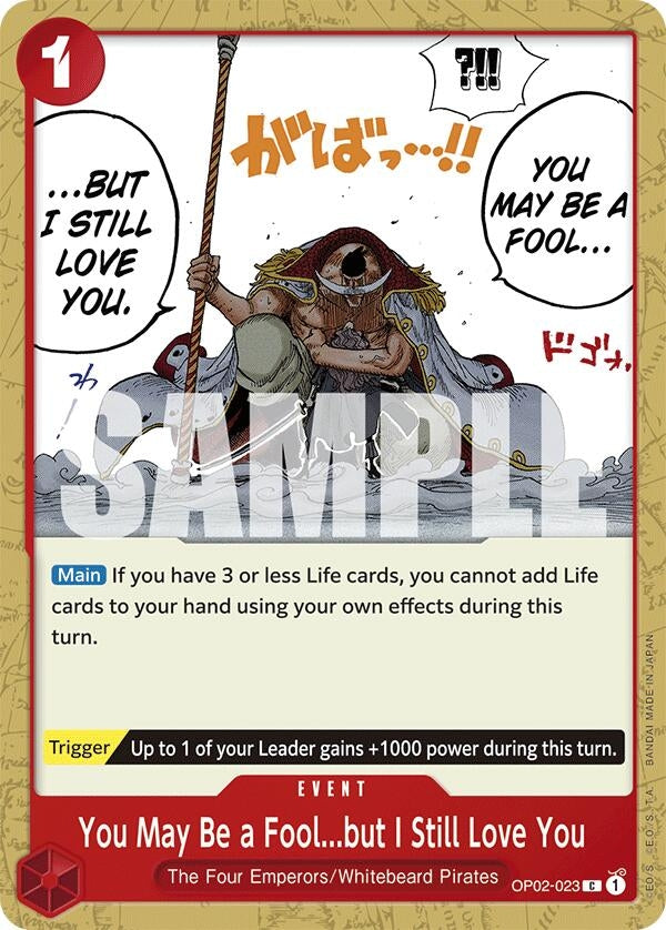 Image for You May Be a Fool...but I Still Love You [Starter Deck 15: RED Edward.Newgate]