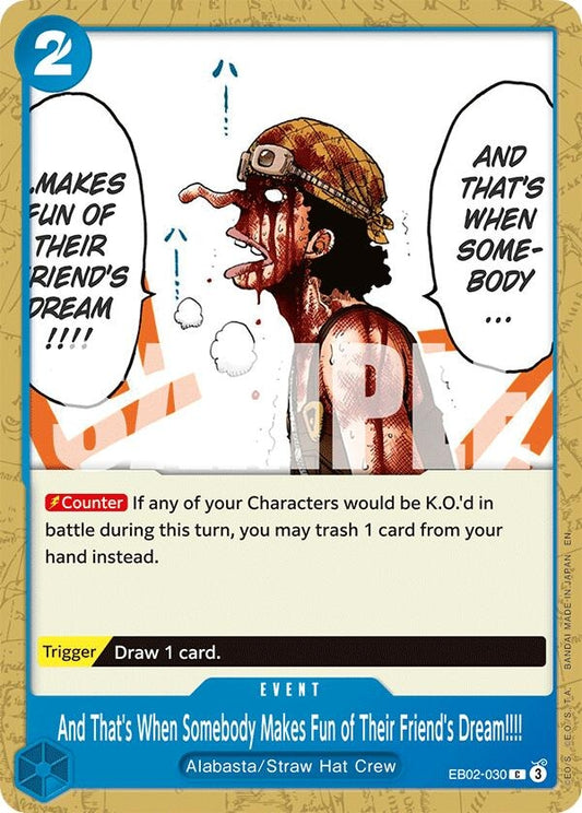 Image for And That's When Somebody Makes Fun of Their Friend's Dream!!!! (EB02-030) (EB-02) - One Piece Card Game