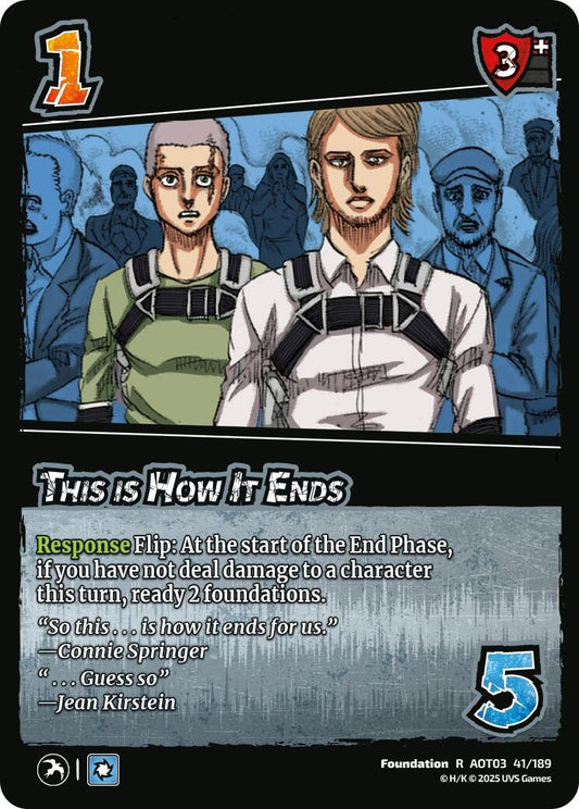 Image for This Is How It Ends (41/189) (AOT03) - UniVersus