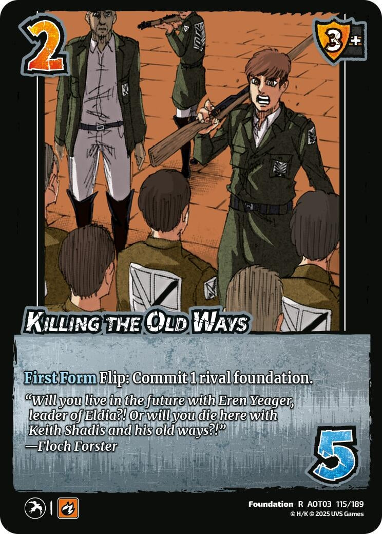 Image for Killing the Old Ways (115/189) (AOT03) - UniVersus