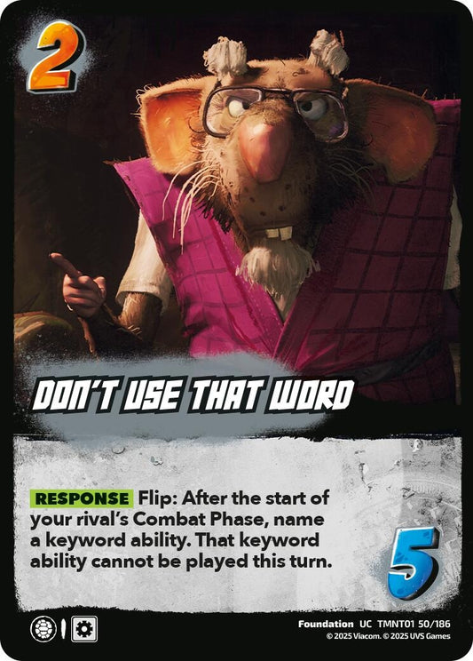 Image for Don't Use That Word (TMNT01 50/186) (Teenage Mutant Ninja Turtles) - UniVersus