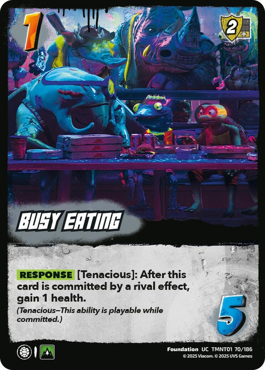 Image for Busy Eating (TMNT01 70/186) (Teenage Mutant Ninja Turtles) - UniVersus