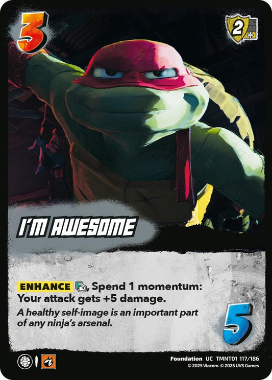 Image for I'm Awesome (TMNT01 117/186) (Teenage Mutant Ninja Turtles) - UniVersus