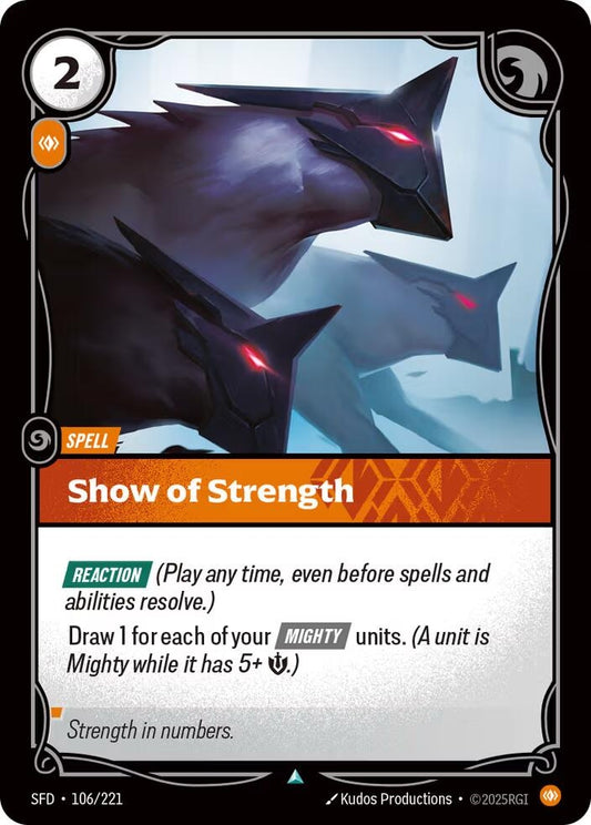 Image for Show of Strength (106/221) - Riftbound: League of Legends Trading Card Game