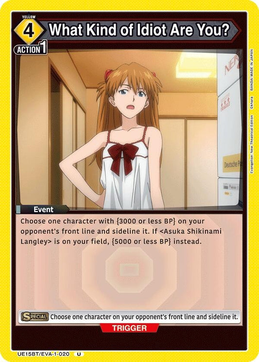 Image for What Kind of Idiot Are You? (UE15BT/EVA-1-020) - Union Arena