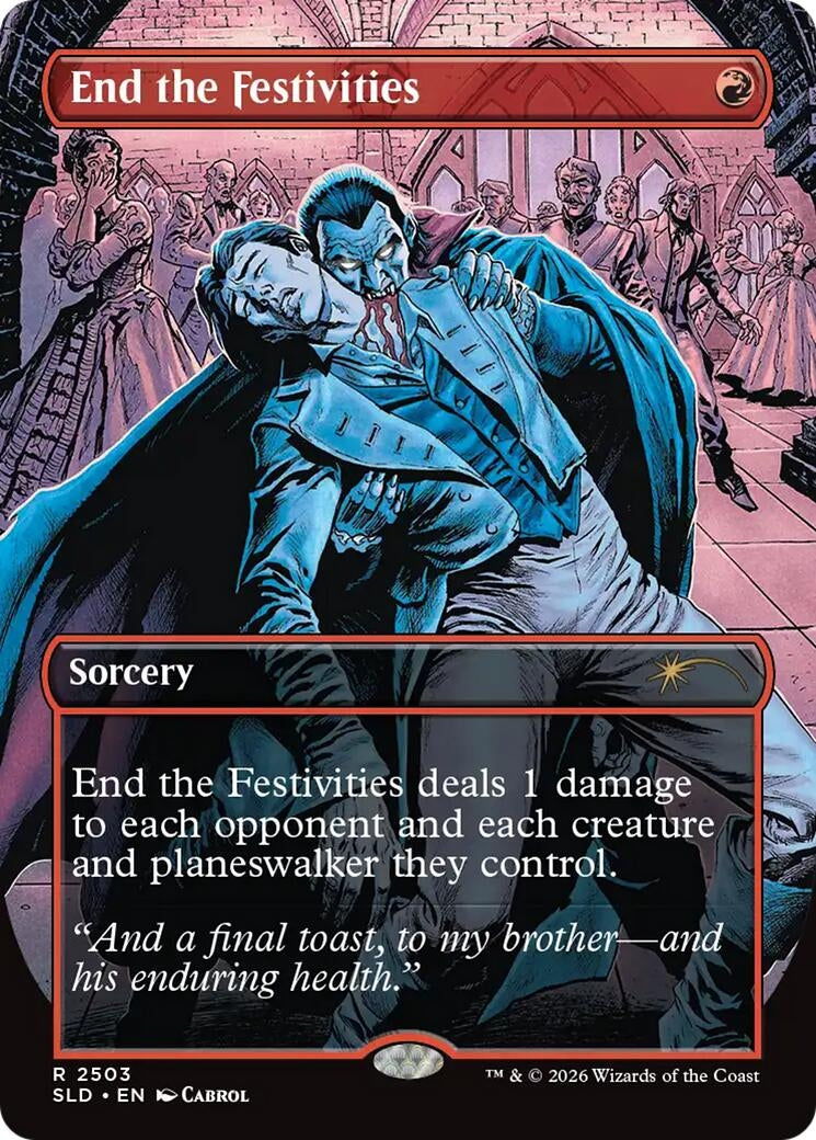 Image for End the Festivities (2503) (Secret Lair Drop Series) (SLD) - Magic: The Gathering