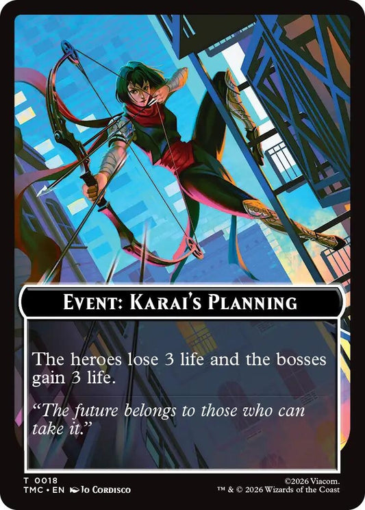 Image for Event: Karai's Planning (18) (Teenage Mutant Ninja Turtles) - Magic: The Gathering