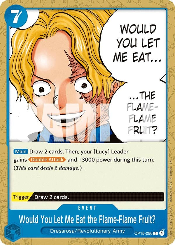 Image for Would You Let Me Eat the Flame-Flame Fruit? (OP15-056) (Adventure on Kami's Island) - One Piece Card Game