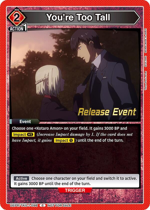Image for You're Too Tall (UEPR/TKG-1-098) (UE18BT: Tokyo Ghoul Release Event Cards) (UE18BT_RE) - Union Arena