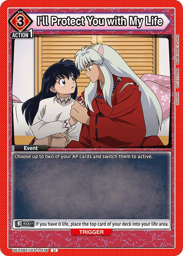 Image for I'll Protect You with My Life (UE23BT/IYS-1-076) (UE23BT: Inuyasha) (UE23BT) - Union Arena