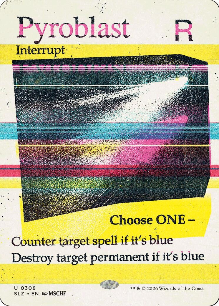 Image for Pyroblast (0308) (308) (Secret Lair x MSCHF: The Zeta Set) (SLZ) - Magic: The Gathering