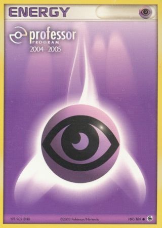 Psychic Energy (107/109) (2004 2005) [Professor Program Promos] | Red Riot Games CA