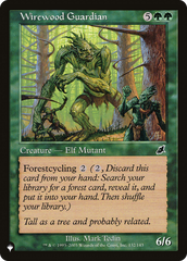 Wirewood Guardian [The List Reprints] | Red Riot Games CA