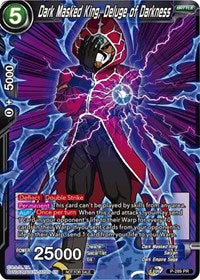 Dark Masked King, Deluge of Darkness (Unison Warrior Series Tournament Pack Vol.3) (P-289) [Tournament Promotion Cards] | Red Riot Games CA