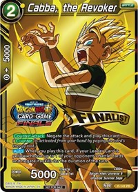 Cabba, the Revoker (Championship Final 2019) (Finalist) (P-141) [Tournament Promotion Cards] | Red Riot Games CA
