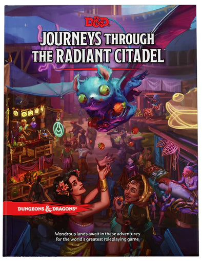 Dungeons and Dragons: Journey Through the Radiant Citadel