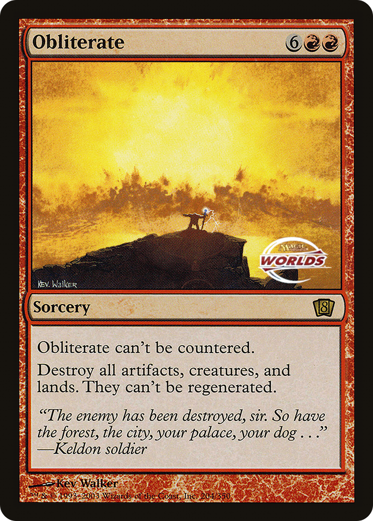 Obliterate (World Championship 2003) [Oversize Cards] | Red Riot Games CA