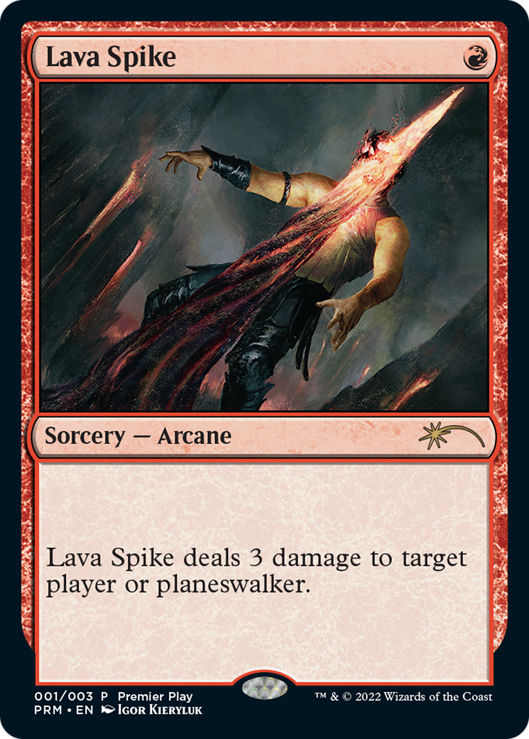 Lava Spike (Premier Play) [Pro Tour Promos] | Red Riot Games CA