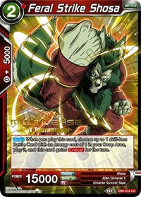 Feral Strike Shosa (Divine Multiverse Draft Tournament) (DB2-016) [Tournament Promotion Cards] | Red Riot Games CA