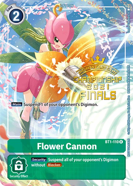 Flower Cannon [BT1-110] (2021 Championship Finals Tamer's Evolution Pack) [Release Special Booster Promos] | Red Riot Games CA