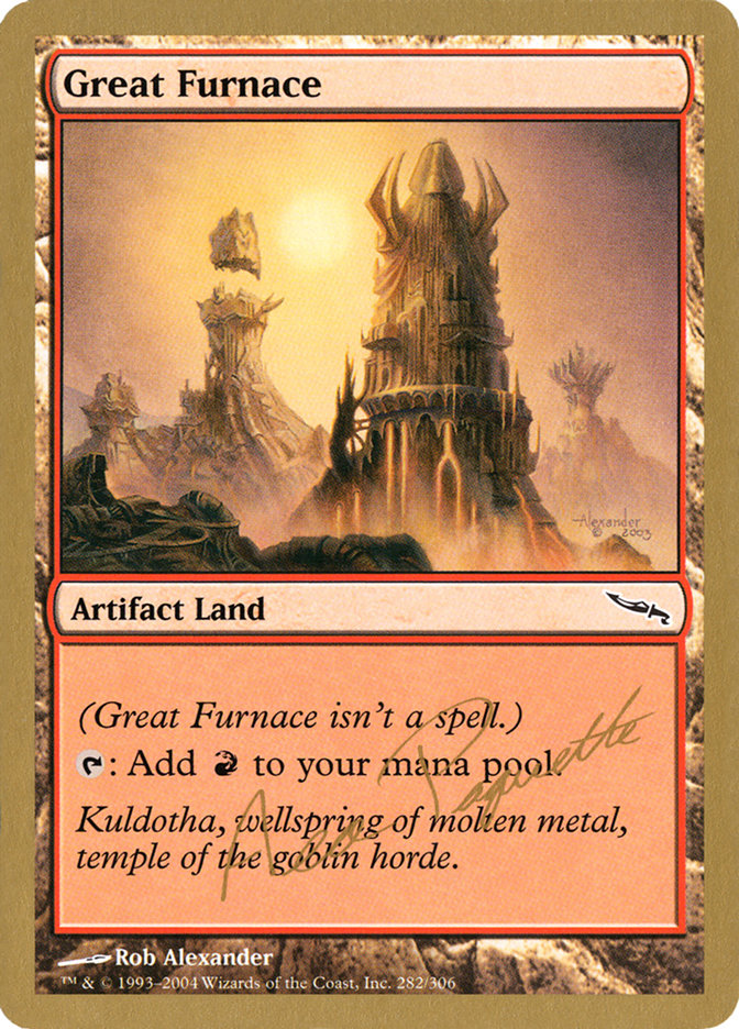 Great Furnace (Aeo Paquette) [World Championship Decks 2004] | Red Riot Games CA