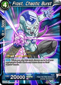 Frost, Chaotic Burst (Divine Multiverse Draft Tournament) (DB2-041) [Tournament Promotion Cards] | Red Riot Games CA