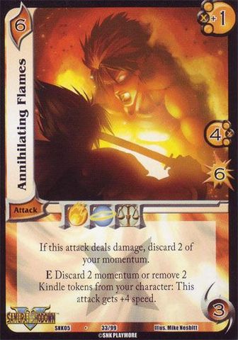 Annihilating Flames [VSNK05]