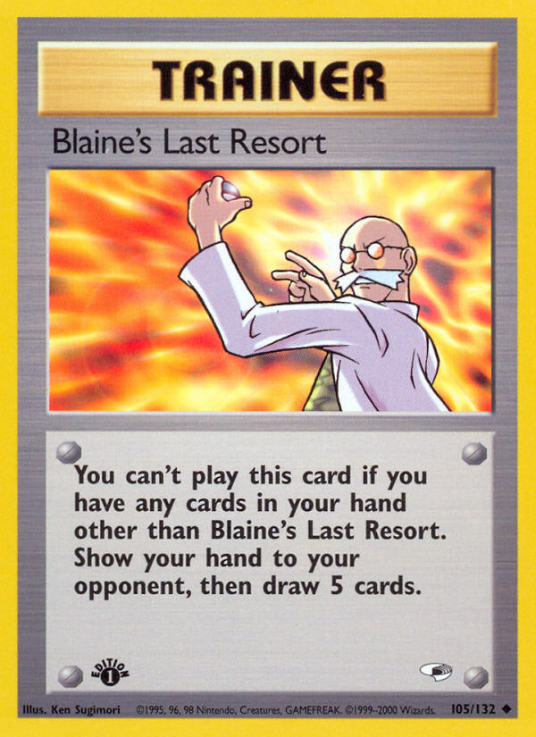 Blaine's Last Resort (105/132) [Gym Heroes 1st Edition] | Red Riot Games CA